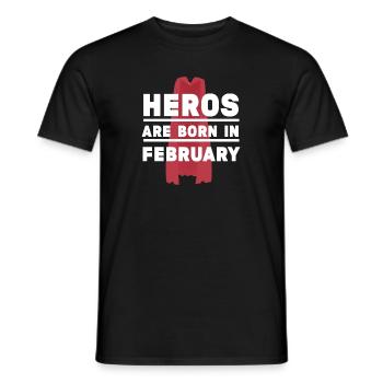 Helden werden im Februar geboren Tshirt Mann Frau - Männer T-Shirt - Schwarz - Vorne - AI Model Male 178 light (178cm)