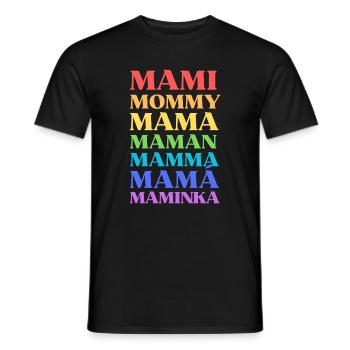 Mami Mommy Mama Maman Mamma Mamá Maminka - Men's T-Shirt - black - Front - AI Model Male 178 light (178cm)