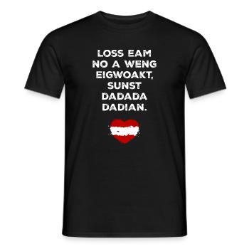 Österreich Dialekt Spruch Mundart Geschenk - Männer T-Shirt - Schwarz - Vorne - AI Model Male 178 light (178cm)