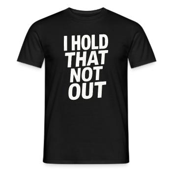 Denglisch Lustig I Hold That Not Out - Männer T-Shirt - Schwarz - Vorne - AI Model Male 178 light (178cm)