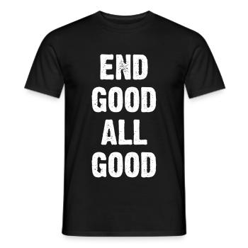 End Good All Good - Men's T-Shirt - black - Front - AI Model Male 178 light (178cm)