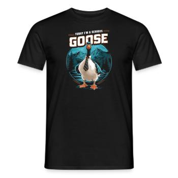 Today I'm a Serious Goose Silly Funny - Men's T-Shirt - black - Front - AI Model Male 178 light (178cm)