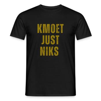 Kmoet just niks, Antwerpener Dialekt Hemden - Männer T-Shirt - Schwarz - Vorne - AI Model Male 178 light (178cm)