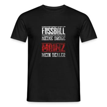 Fussball Meine Droge - Mainz Mein Dealer Geschenk - Männer T-Shirt - Schwarz - Vorne - AI Model Male 178 light (178cm)