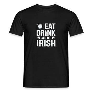 Eat drink and be irish - Männer T-Shirt - Schwarz - Vorne - AI Model Male 178 light (178cm)