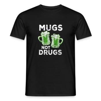 Mugs not Drugs Shirt - Cadeau de la Saint-Patrick - T-shirt homme - noir - Devant - AI Model Male 178 light (178cm)