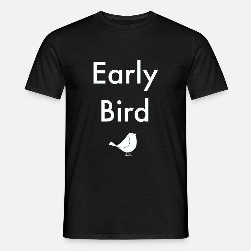 Early Bird - Männer T-Shirt - Schwarz