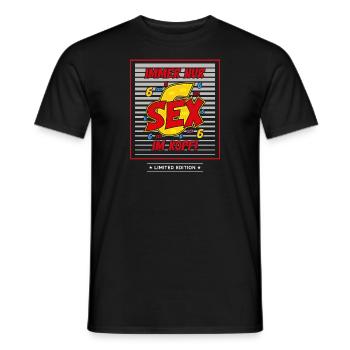 Always only sex in the head - Men's T-Shirt - black - Front - AI Model Male 178 light (178cm)