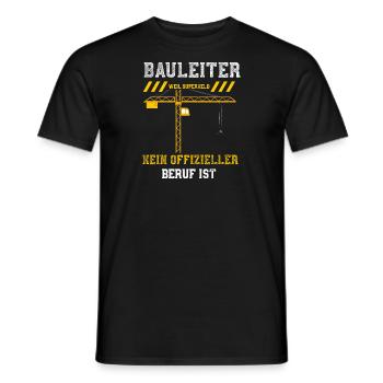 Bauleiter Weil Superheld Kein Of... - Männer T-Shirt - Schwarz - Vorne - AI Model Male 178 light (178cm)