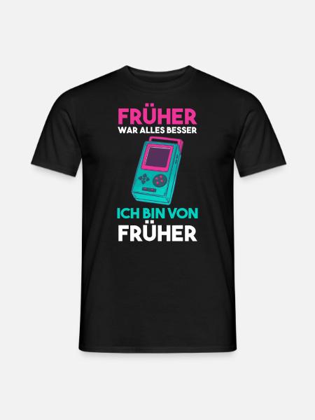 Früher War Alles Besser Ich Bin Von Früher - Männer T-Shirt - Schwarz