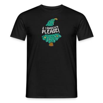 Weihnachten Humor Spruch Lustig Ä Tännsch'n Please - Männer T-Shirt - Schwarz - Vorne - AI Model Male 178 light (178cm)