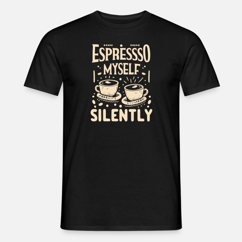 Espresso Myself Silently - Männer T-Shirt - Schwarz