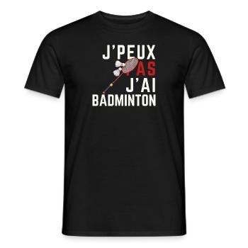 I don't have badminton - Men's T-Shirt - black - Front - AI Model Male 178 light (178cm)