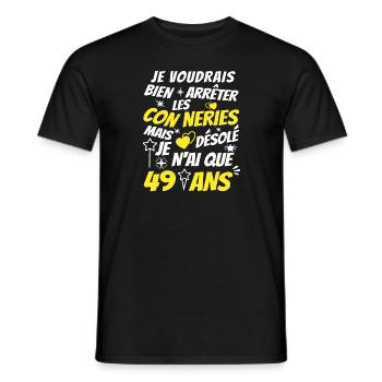connerie 49 ans / humour anniversaire 49 ans - T-shirt homme - noir - Devant - AI Model Male 178 light (178cm)