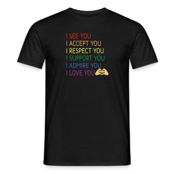 Ich sehe dich Ich akzeptiere dich Ich respektiere - Männer T-Shirt - Schwarz - Vorne - AI Model Male 178 light (178cm)