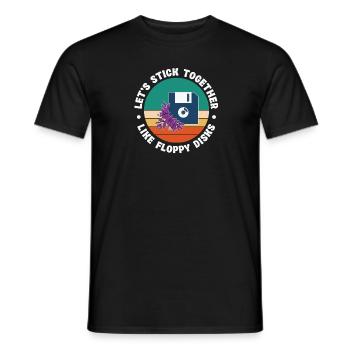 Lass Uns Zusammenhalten Wie Floppy Disks - Männer T-Shirt - Schwarz - Vorne - AI Model Male 178 light (178cm)