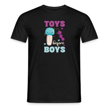 Toys Before Boys Lustiger Spruch - Männer T-Shirt - Schwarz - Vorne - AI Model Male 178 light (178cm)