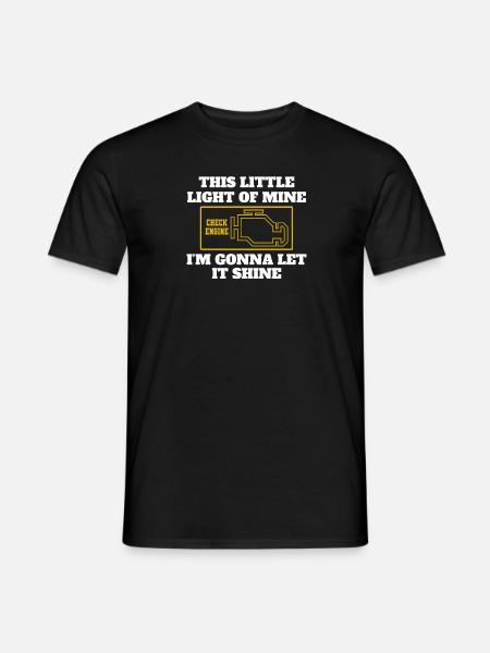 This Little Light Of Mine Check Engine Symbol - Männer T-Shirt - Schwarz