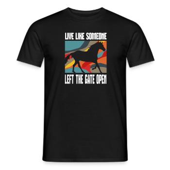 Live as someone left the gate open Horse - Men's T-Shirt - black - Front - AI Model Male 178 light (178cm)