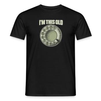 I'm So Old Phone Retro Nostalgia Humor For - Men's T-Shirt - black - Front - AI Model Male 178 light (178cm)