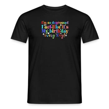 Ich Bin So Deprimiert, Ich Tue So Als Wäre Jedes - Männer T-Shirt - Schwarz - Vorne - AI Model Male 178 light (178cm)