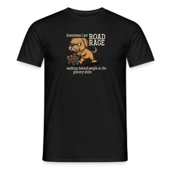 Sometimes I have road rage in the supermarket - Men's T-Shirt - black - Front - AI Model Male 178 light (178cm)