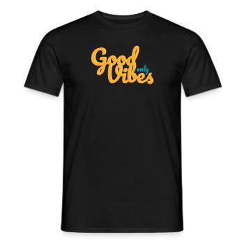 Nur gute Stimmung - Männer T-Shirt - Schwarz - Vorne - AI Model Male 178 light (178cm)