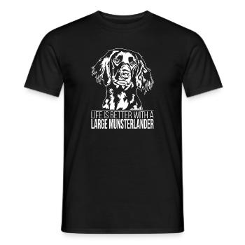 Large Munsterlander life is better Hunde Wilsigns - Männer T-Shirt - Schwarz - Vorne - AI Model Male 178 light (178cm)
