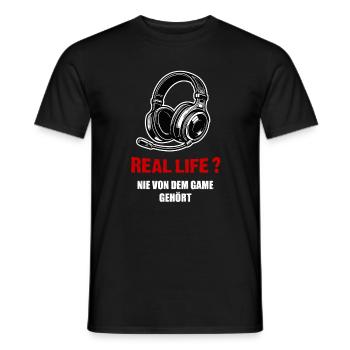 Gamer Spruch Real Life nie von dem Game gehört - Männer T-Shirt - Schwarz - Vorne - AI Model Male 178 light (178cm)