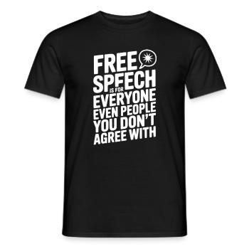 Free Speech is For Everyone Even People You Don’t  - Men's T-Shirt - black - Front - AI Model Male 178 light (178cm)