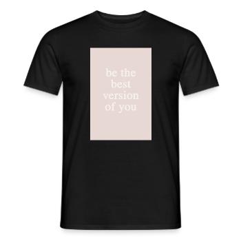 Sois la meilleure version de toi-même - T-shirt homme - noir - Devant - AI Model Male 178 light (178cm)