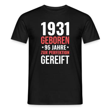 Born in 1931 – 95 years matured to perfection - Men's T-Shirt - black - Front - AI Model Male 178 light (178cm)