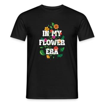 In My Flower Era – Florales Statement Design - Männer T-Shirt - Schwarz - Vorne - AI Model Male 178 light (178cm)
