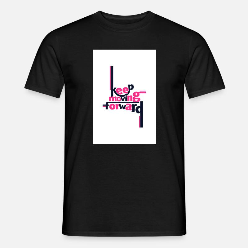 Continuez d’avancer Déclaration audacieuse rose - T-shirt homme - noir