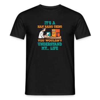 Radio You Wouldn't Understand Ham Radio - Men's T-Shirt - black - Front - AI Model Male 178 light (178cm)