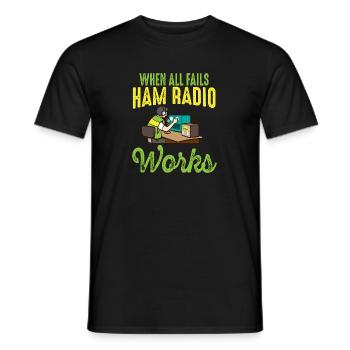 Amateur Radio When All Fails Ham Radio - Men's T-Shirt - black - Front - AI Model Male 178 light (178cm)