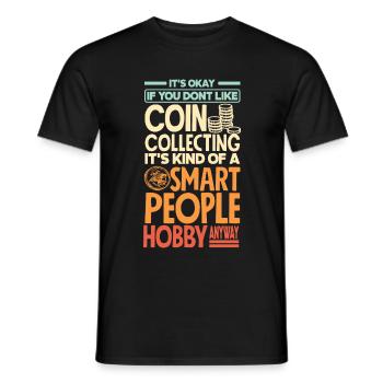 Coin collecting Numismatics Numismatist Funny - Men's T-Shirt - black - Front - AI Model Male 178 light (178cm)