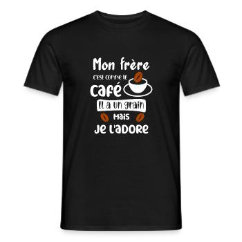 mon frere c'est comme le café, il a un grain - T-shirt homme - noir - Devant - AI Model Male 178 light (178cm)