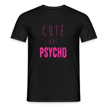 Dicton ironique - CUTE mais PSYCHO - T-shirt homme - noir - Devant - AI Model Male 178 light (178cm)