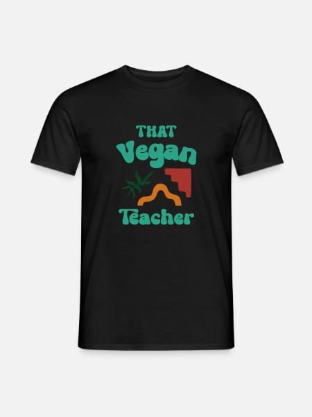 That Vegan Teacher - Men's T-Shirt - black