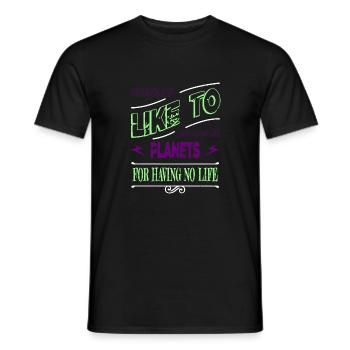 telescope funny sayings spaceship geek - Männer T-Shirt - Schwarz - Vorne - AI Model Male 178 light (178cm)