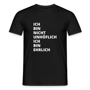 Ich bin nicht unhöflich Ich bin ehrlich - Männer T-Shirt - Schwarz - Vorne - AI Model Male 178 light (178cm)