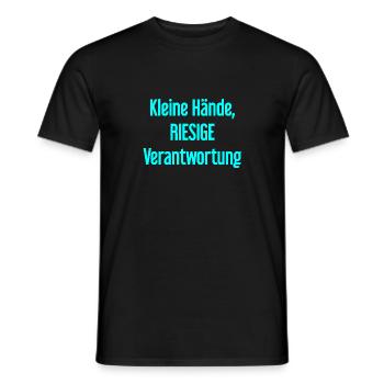 Kleine Hände, riesige Verantwortung Eltern-Spruch - Männer T-Shirt - Schwarz - Vorne - AI Model Male 178 light (178cm)