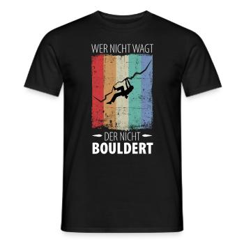 Wer nicht wagt, der nicht Bouldert - Männer T-Shirt - Schwarz - Vorne - AI Model Male 178 light (178cm)