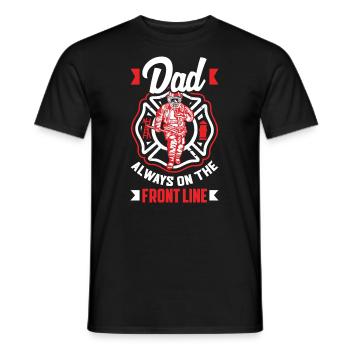 Dad Always On The Front Line Firefighters - Men's T-Shirt - black - Front - AI Model Male 178 light (178cm)
