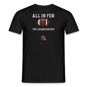 All in for the championship - Männer T-Shirt - Schwarz - Vorne - AI Model Male 178 light (178cm)