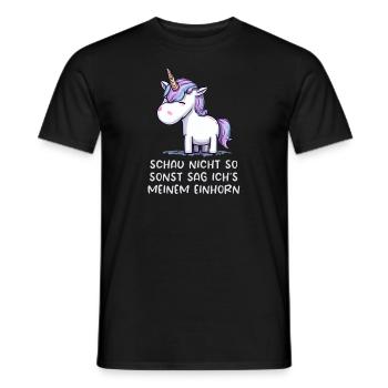 Schau nicht so, sonst sag ich´s meinem Einhorn - Männer T-Shirt - Schwarz - Vorne - AI Model Male 178 light (178cm)