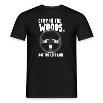 Camp In The Woods Nicht die linke Spur - Männer T-Shirt - Schwarz - Vorne - AI Model Male 178 light (178cm)