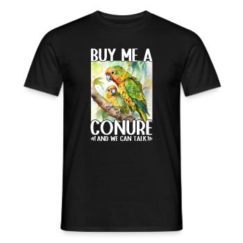 Buy me a parakeet and we can talk Conure - Men's T-Shirt - black - Front - AI Model Male 178 light (178cm)