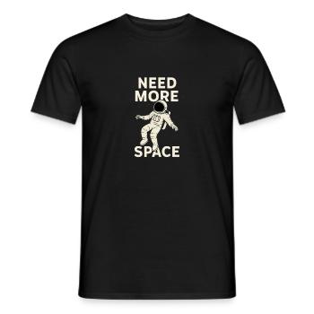Astronaut Need More Space – Weltraum Design - Men's T-Shirt - black - Front - AI Model Male 178 light (178cm)